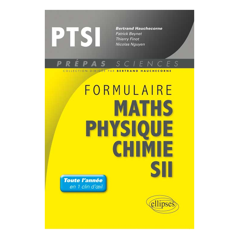 Formulaire : Mathématiques - Physique-Chimie -SII - PTSI