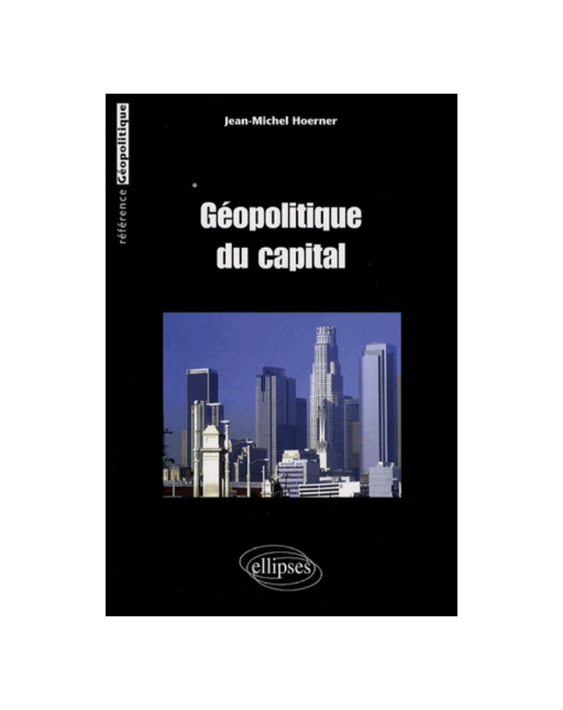 Géopolitique du capital