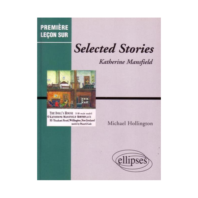 Mansfield, Selected stories