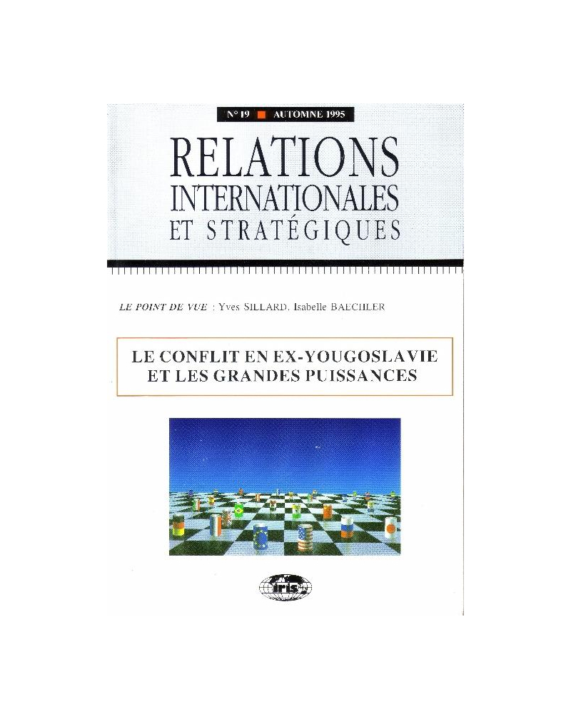 n°19 - Le conflit en ex-Yougoslavie et les grandes puissances