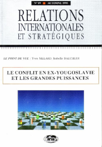 n°19 - Le conflit en ex-Yougoslavie et les grandes puissances