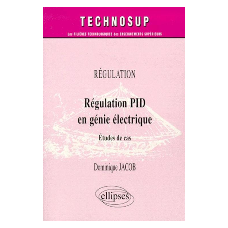 Régulation PID en génie électrique - Étude de cas - Niveau C