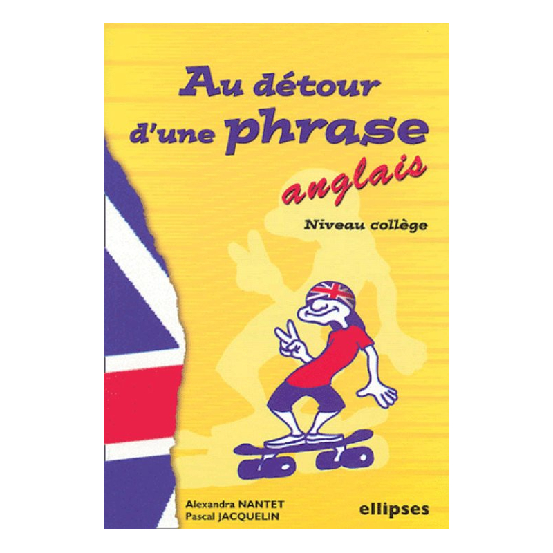 Anglais - Au détour d’une phrase