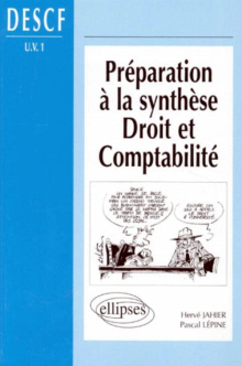 Préparation à la synthèse Droit et Comptabilité - DESCF (UV n°1)