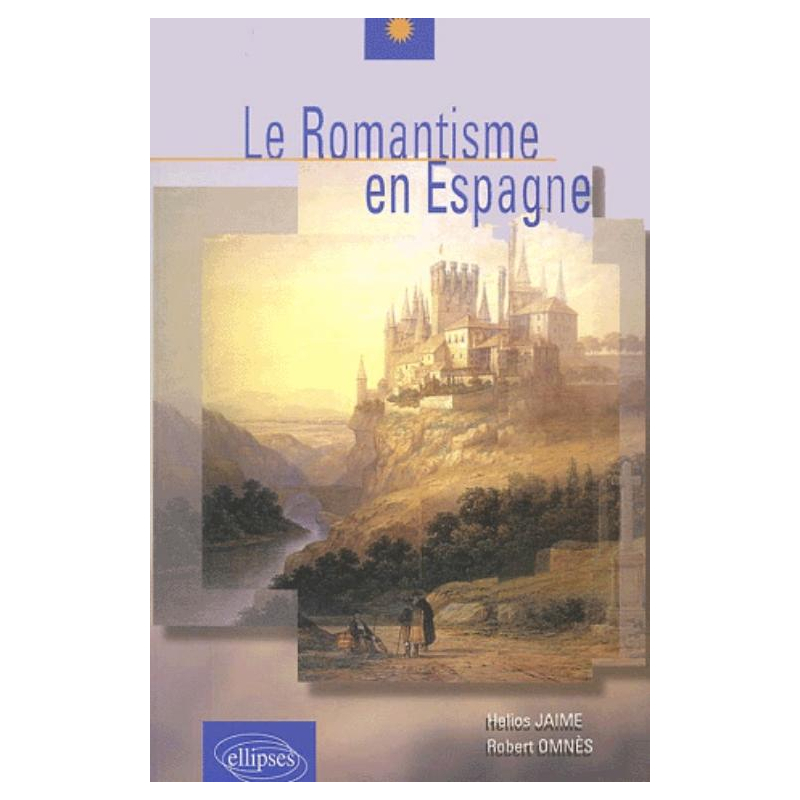 romantisme en Espagne (Le)