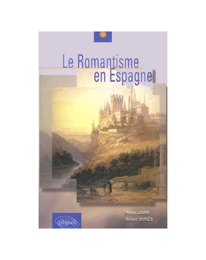 romantisme en Espagne (Le)