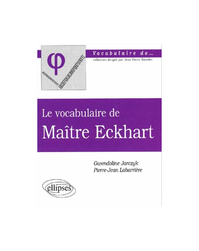 vocabulaire de Maître Eckhart (Le)