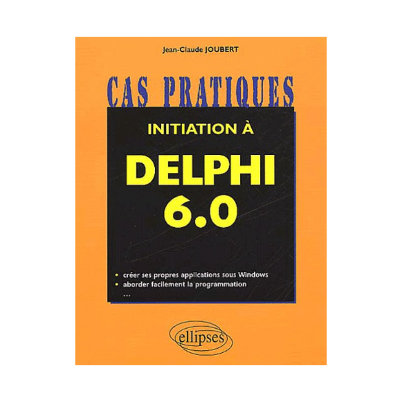 Initiation à Delphi 6.0