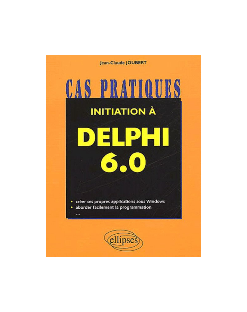 Initiation à Delphi 6.0