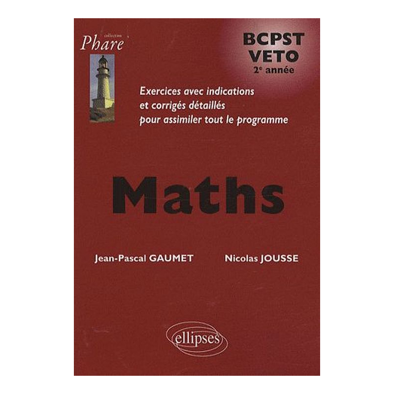Mathématiques BCPST/Veto 2e année - Exercices corrigés