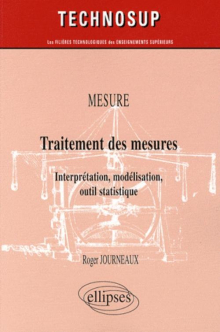 MESURE - Traitement des mesures - Interprétation, modélisation, outil statistique