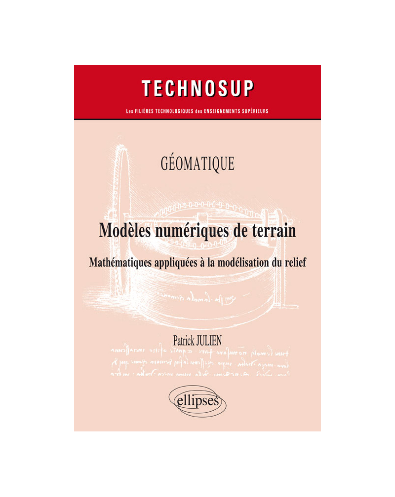 GÉOMATIQUE - Modèles numériques de terrain - Mathématiques appliquées à la modélisation du relief