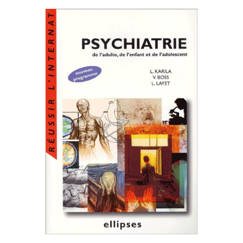 Psychiatrie de l'adulte, de l'enfant et de l'adolescent