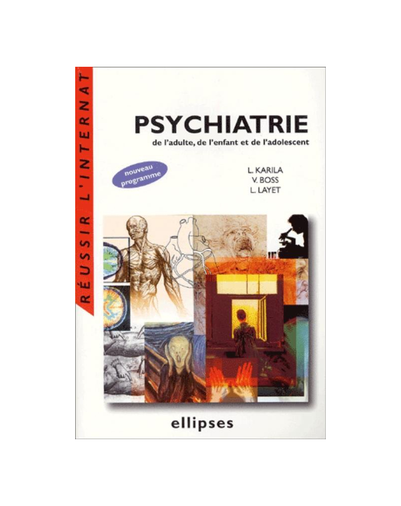 Psychiatrie de l'adulte, de l'enfant et de l'adolescent