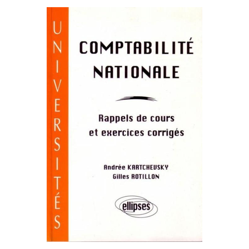 Comptabilité nationale - Rappels de cours et exercices corrigés