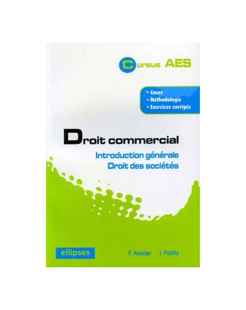 Droit commercial - Introduction générale - Droit des sociétés