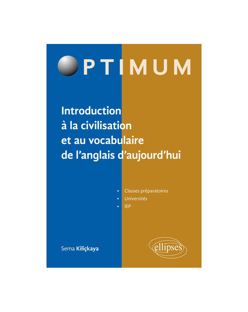 Introduction à la civilisation et au vocabulaire de l’anglais d’aujourd'hui