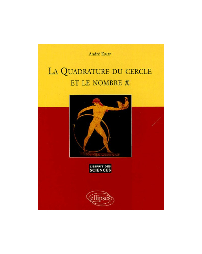 La quadrature du cercle et le nombre Pi - n°29