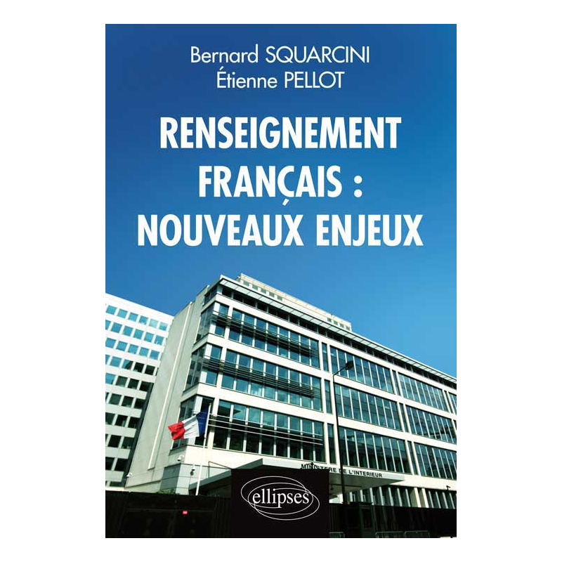 Renseignement français : nouveaux enjeux
