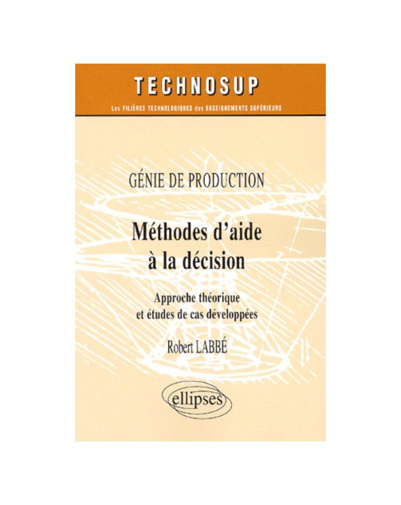 Méthodes d'aide à la décision - Génie de production - Niveau B
