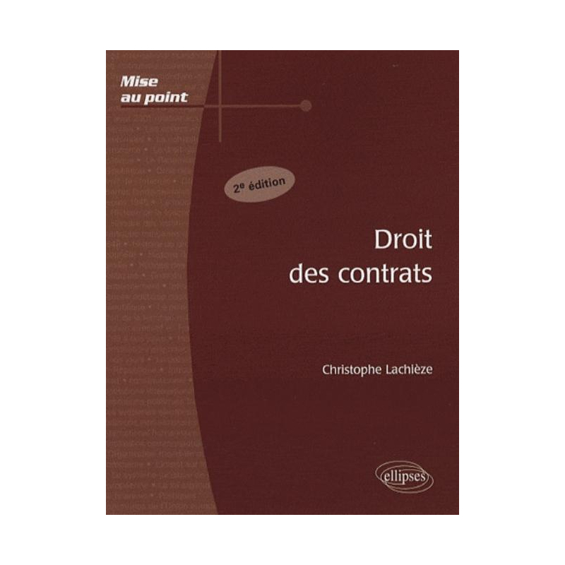 Droit des contrats. 2e édition