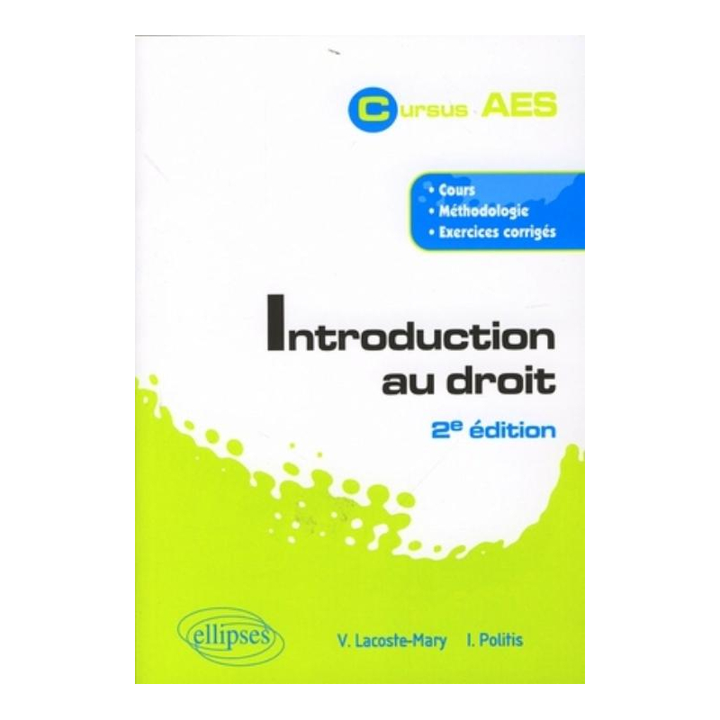 Introduction au droit - 2e édition. Cours, méthodologie, exercices corrigés