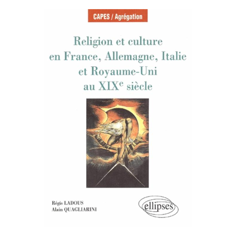Religion et Culture en France, Allemagne, Italie et Royaume-Uni au 19e siècle