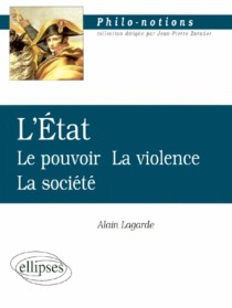 L'Etat - Le pouvoir - La violence - La société