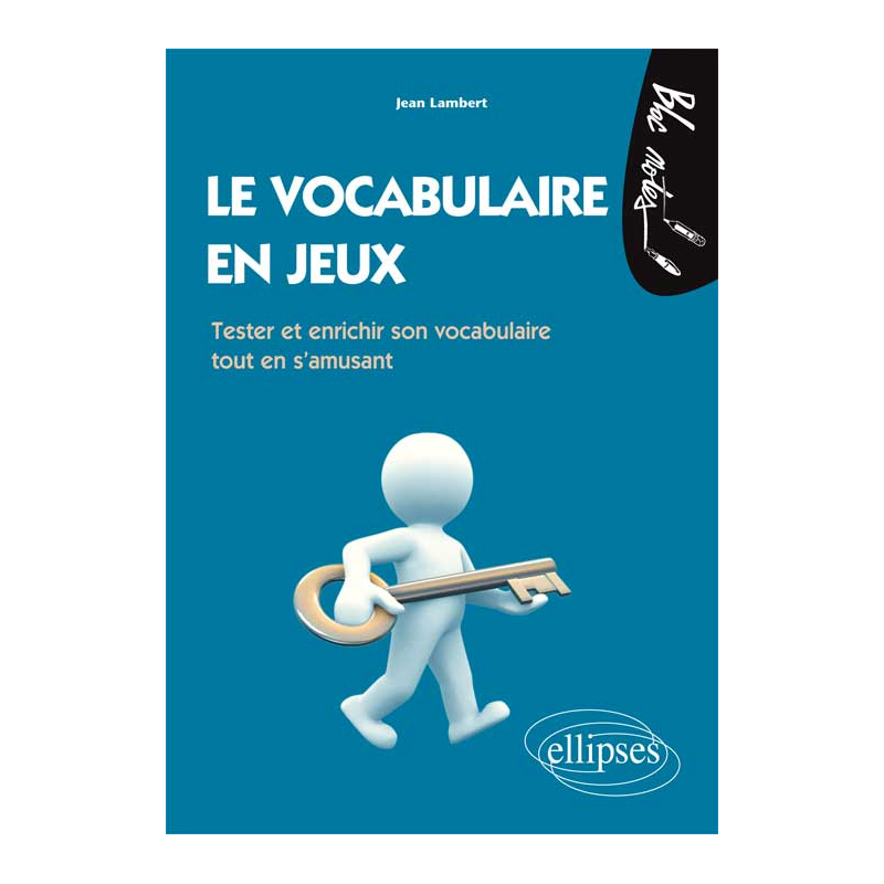 Le vocabulaire en jeux