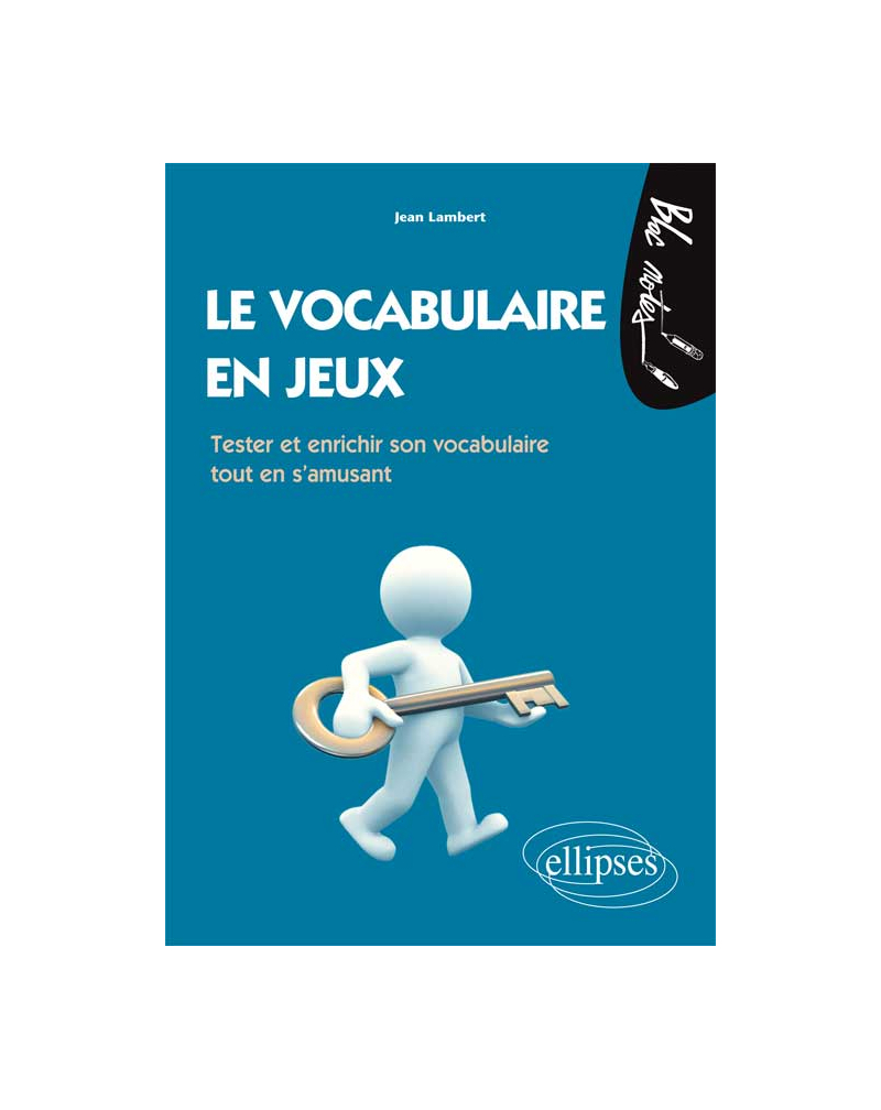 Le vocabulaire en jeux