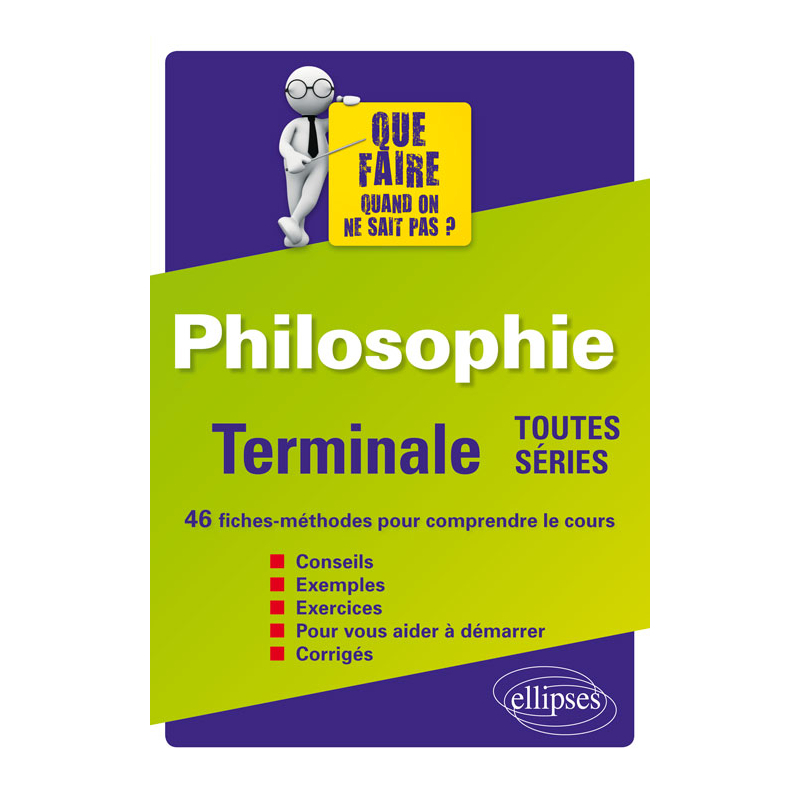 Philosophie. Tles toutes séries - 46 fiches-méthodes pour comprendre le cours