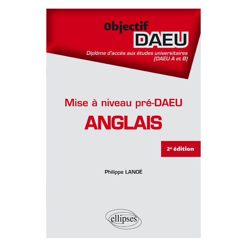 Mise à niveau Pré DAEU Anglais (DAEU A et  B) - 2e édition