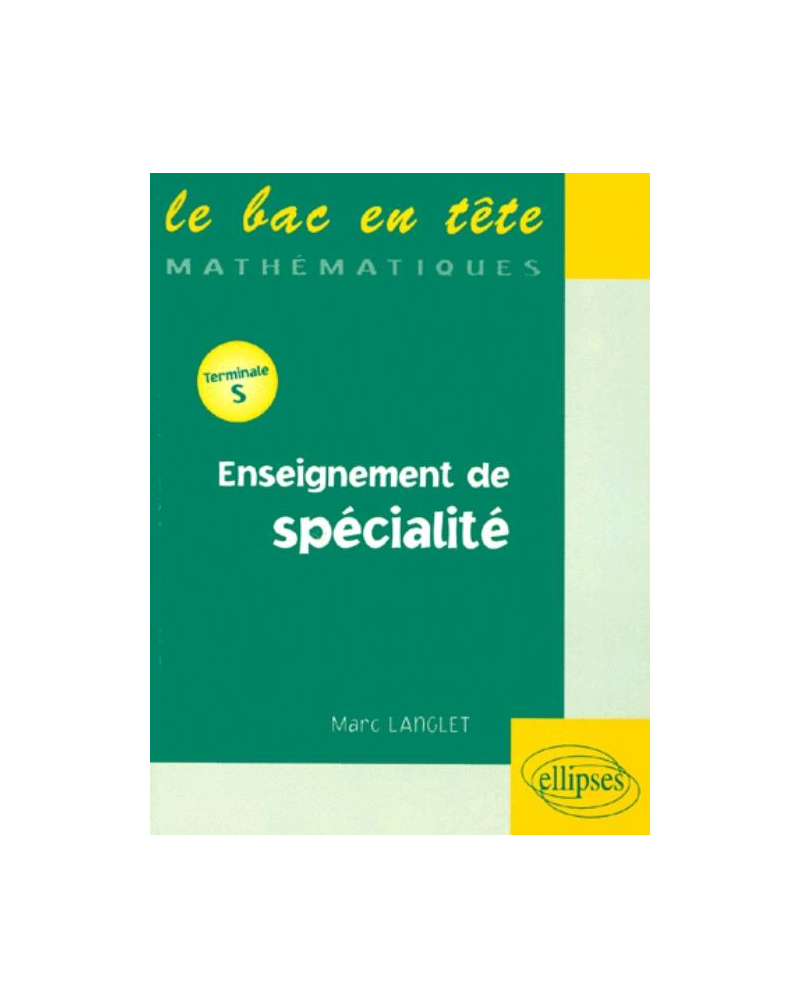 7 - Enseignement de spécialité