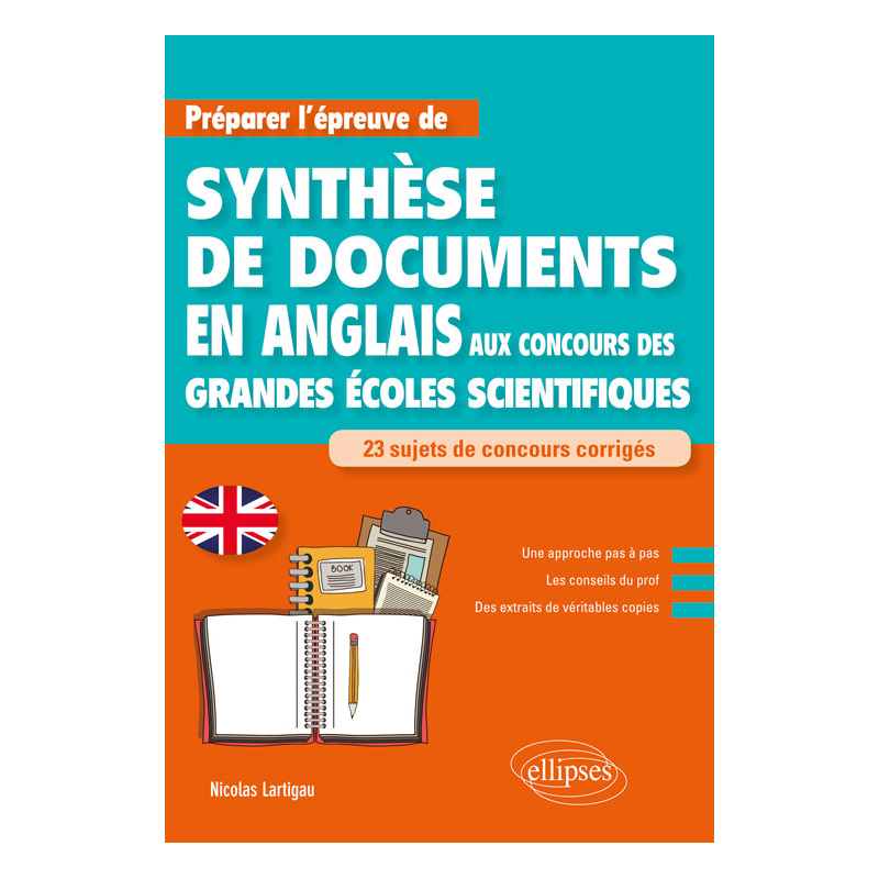 Anglais. Préparer l'épreuve de synthèse de documents aux concours des Grandes Écoles scientifiques