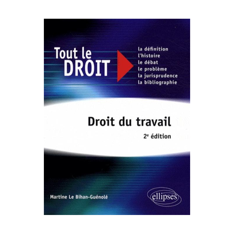 Droit du travail. 2e édition