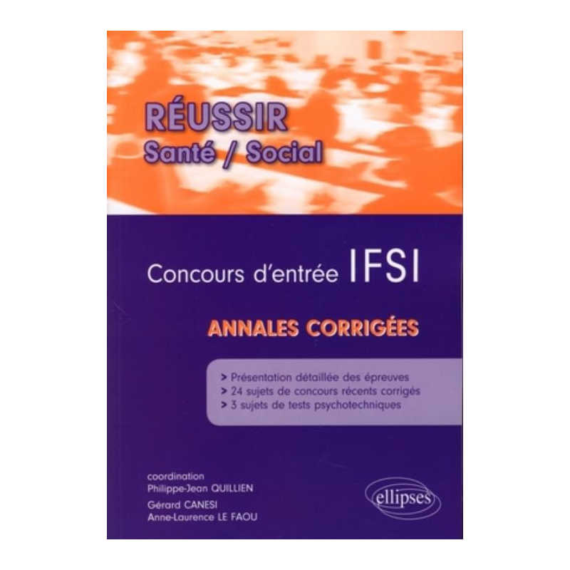 Concours d'entrée  IFSI - Annales corrigées