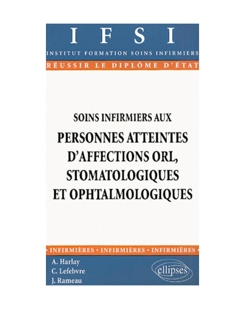 Soins infirmiers aux personnes atteintes d'affections ORL, stomatologiques et ophtalmologiques - n°20