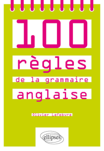 100 règles de la grammaire anglaise