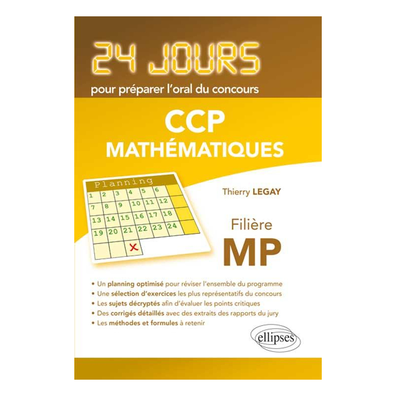 Mathématiques 24 jours pour préparer l'oral du concours CCP - Filière MP