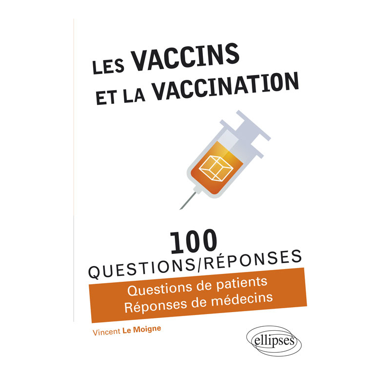 Les vaccins et la vaccination