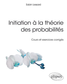 Initiation à la théorie des probabilités