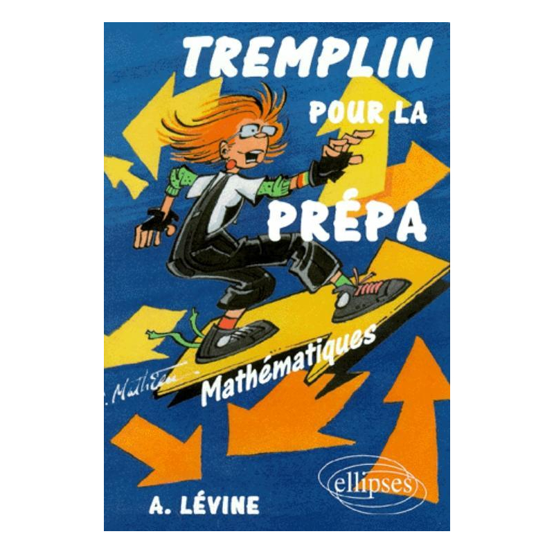 Mathématiques - Tremplin pour la prépa