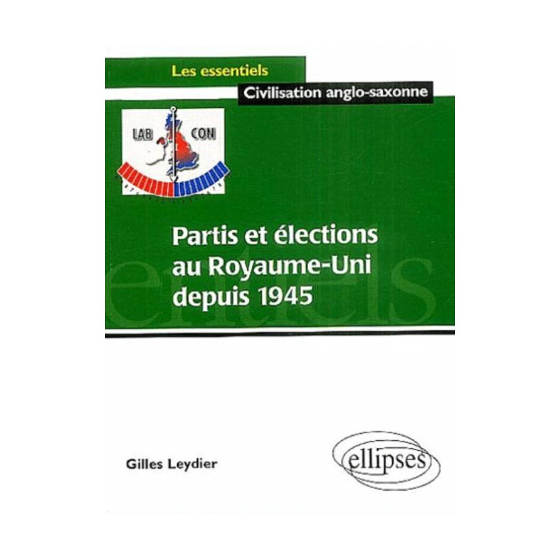 Partis et élections au Royaume-Uni depuis 1945