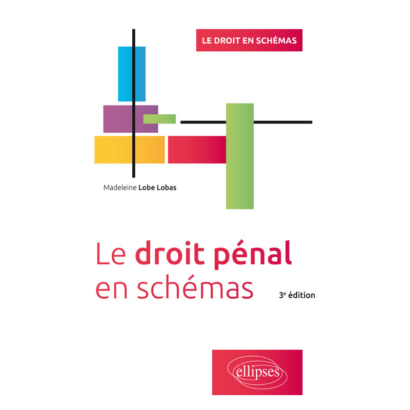 Le droit pénal en schémas - 3e édition