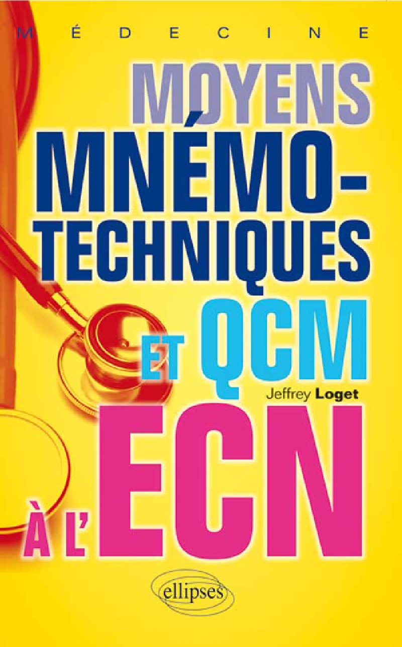 Moyens mnémotechniques et QCM à l’ECN