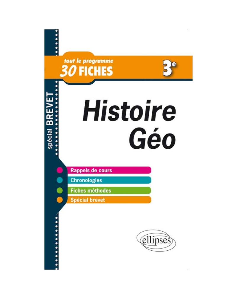 Histoire-Géographie - Troisième • 30 fiches