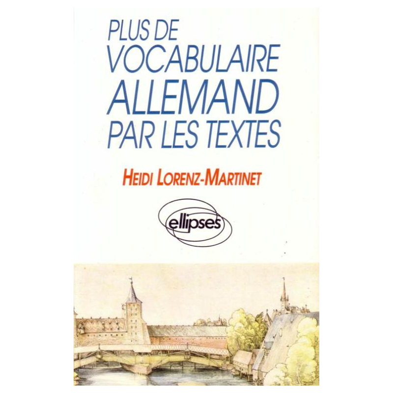 Plus de Vocabulaire allemand par les textes