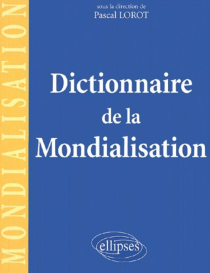 Dictionnaire de la mondialisation