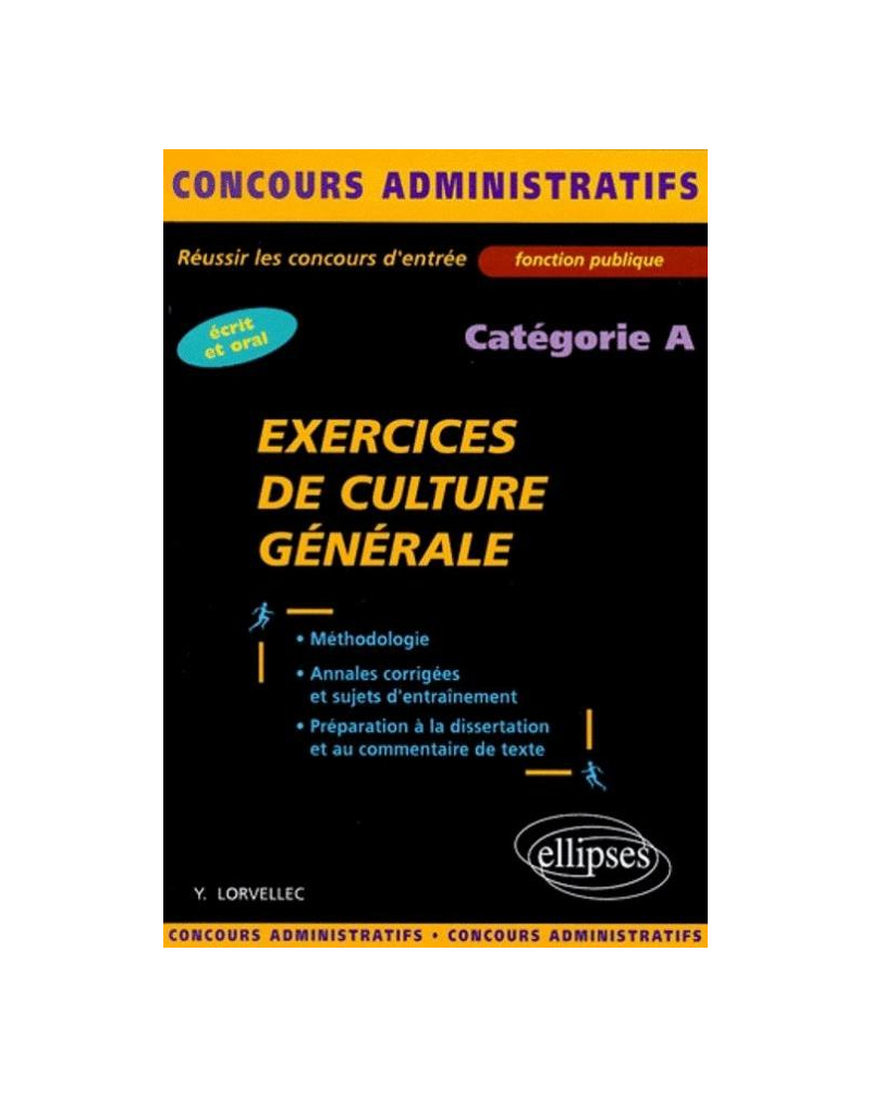 Exercices de culture générale - catégorie A