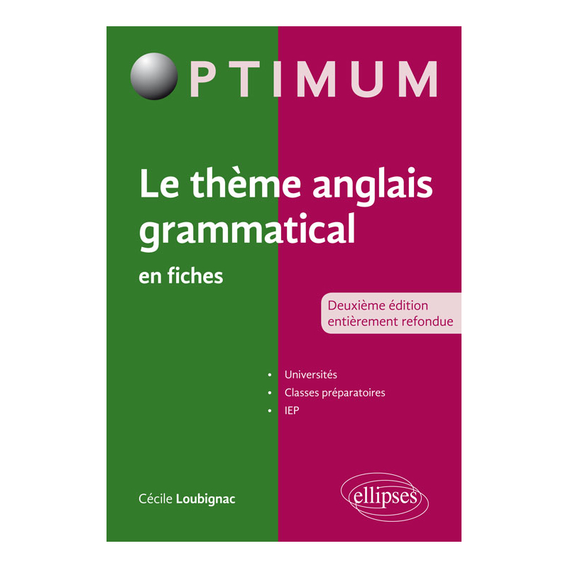 Le thème anglais grammatical en fiches - 2e édition entièrement refondue